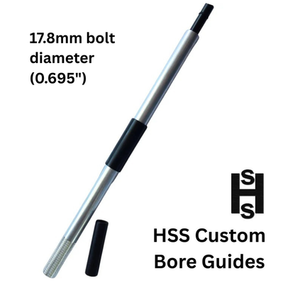 HSS - Custom Bore Guides (17.8mm diameter bolt)